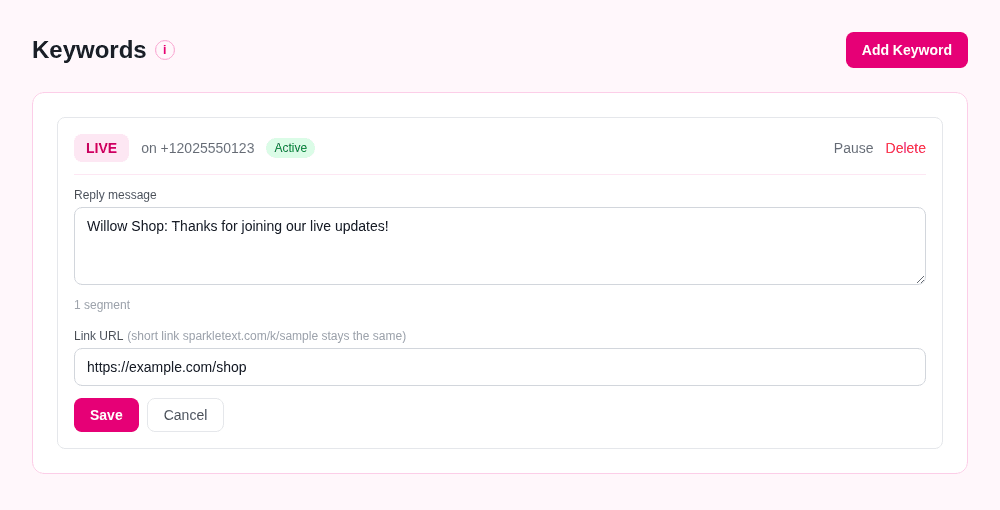 Keywords dashboard showing the LIVE keyword, its reply and destination link